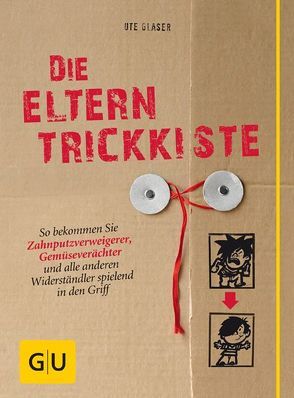 Die Eltern-Trickkiste von Glaser,  Ute