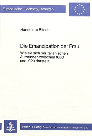 Die Emanzipation der Frau von Bitsch,  Hannelore