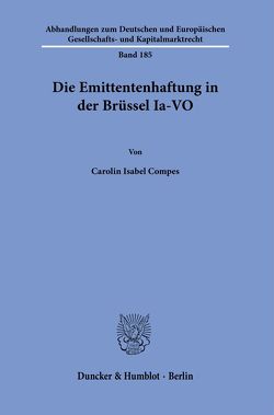 Die Emittentenhaftung in der Brüssel Ia-VO. von Compes,  Carolin Isabel