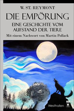 Die Empörung von Pollack,  Martin, Reymont,  Władysław Stanisław