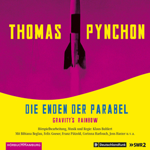 Die Enden der Parabel von Beglau,  Bibiana, Buhlert,  Klaus, Euler,  Golo, Harfouch,  Corinna, Harzer,  Jens, Jelinek,  Elfriede, Koch,  Wolfram, Pätzold,  Franz, Piltz,  Thomas, Pynchon,  Thomas, u.v.a., Zapatka,  Manfred