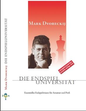 Die Endspieluniversität von Dvoreckij,  Mark, Jussupow,  Artur