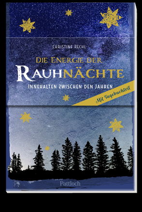 Die Energie der Rauhnächte von Rechl,  Christine