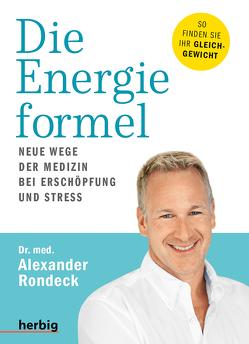 Die Energieformel von Rondeck,  Alexander