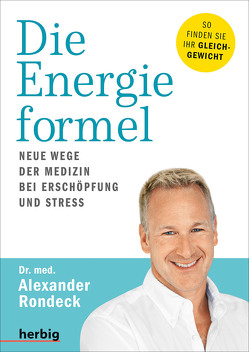 Die Energieformel von Rondeck,  Alexander