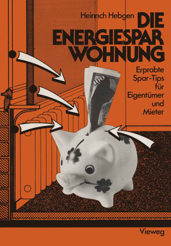 Die Energiespar-Wohnung von Hebgen,  Heinrich