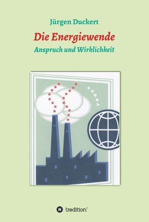 Die Energiewende von Duckert,  Jürgen