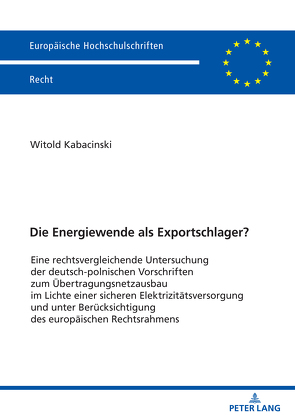 Die Energiewende als Exportschlager? von Kabacinski,  Witold