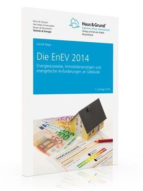 Die EnEV 2014 von Happ,  Gerold