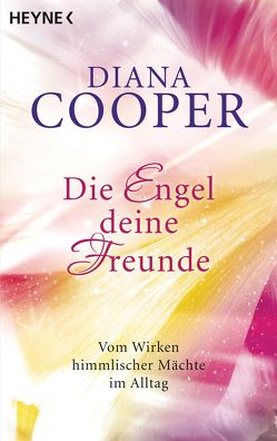 Die Engel, deine Freunde von Cooper,  Diana