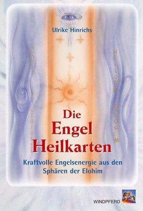 Die Engel-Heilkarten von Hinrichs,  Ulrike