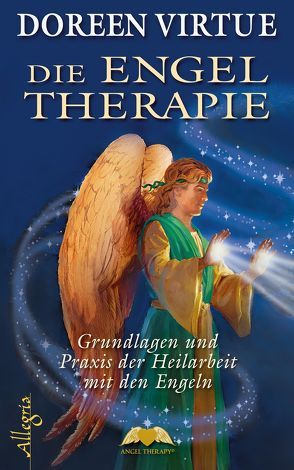 Die Engel Therapie von Hansen,  Angelika, Virtue,  Doreen