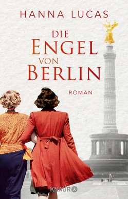 Die Engel von Berlin von Lucas,  Hanna