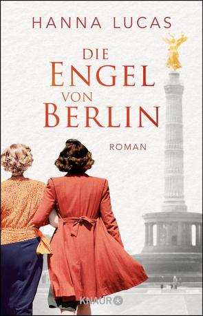 Die Engel von Berlin von Lucas,  Hanna