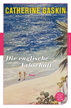 Die englische Erbschaft von Gaskin,  Catherine, Krausskopf,  Karin S.