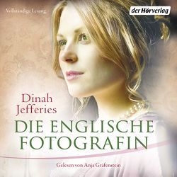 Die englische Fotografin von Gräfenstein,  Anja, Jefferies,  Dinah