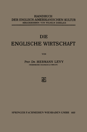 Die Englische Wirtschaft von Levy,  Prof. Dr. Hermann