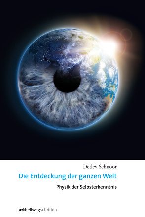 Die Entdeckung der ganzen Welt von Schnoor,  Detlev