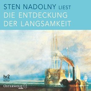 Die Entdeckung der Langsamkeit von Nadolny,  Sten