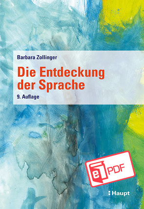 Die Entdeckung der Sprache von Zollinger,  Barbara