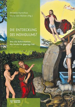 Die Entdeckung des Individuums von Bülow,  Vicco von, Kurschus,  Annette