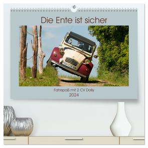 Die Ente ist sicher – Fahrspaß mit 2 CV Dolly (hochwertiger Premium Wandkalender 2024 DIN A2 quer), Kunstdruck in Hochglanz von Bölts,  Meike