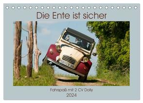 Die Ente ist sicher – Fahrspaß mit 2 CV Dolly (Tischkalender 2024 DIN A5 quer), CALVENDO Monatskalender von Bölts,  Meike