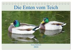 Die Enten vom Teich (Tischkalender 2024 DIN A5 quer), CALVENDO Monatskalender von Mahrhofer,  Verena