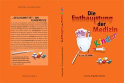 Die Enthauptung der Medizin – Kinder von Winkler,  Corinna Angelika