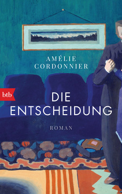 Die Entscheidung von Cordonnier,  Amélie, Thoma,  Amelie