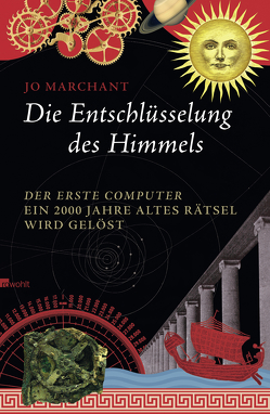 Die Entschlüsselung des Himmels von Marchant,  Jo, Niehaus,  Monika