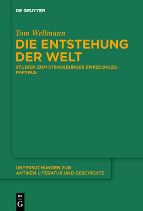 Die Entstehung der Welt von Wellmann,  Tom