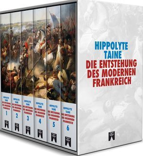 Die Entstehung des modernen Frankreich von Katscher,  Leopold, Taine,  Hippolyte