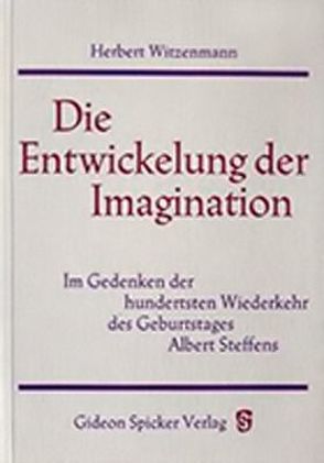 Die Entwickelung der Imagination von Witzenmann,  Herbert