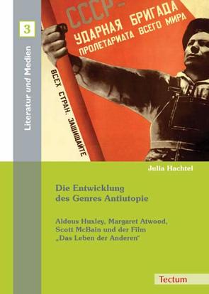 Die Entwicklung des Genres Antiutopie von Hachtel,  Julia