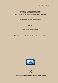 Die Entwicklung des Weltluftverkehrs bis 1957/58 von Rößger,  Edgar