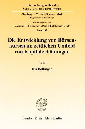 Die Entwicklung von Börsenkursen im zeitlichen Umfeld von Kapitalerhöhungen. von Bollinger,  Iris