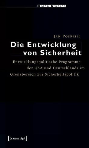 Die Entwicklung von Sicherheit von Pospisil,  Jan