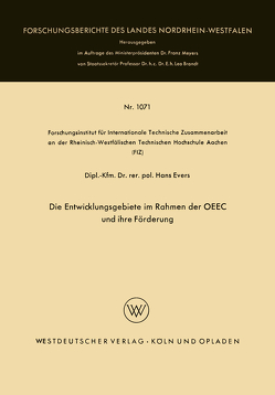 Die Entwicklungsgebiete im Rahmen der OEEC und ihre Förderung von Evers,  Hans