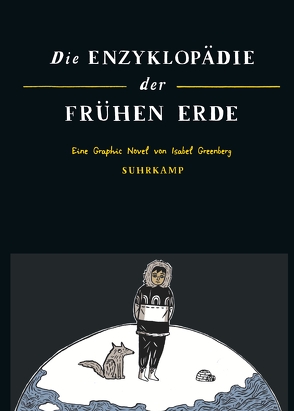 Die Enzyklopädie der Frühen Erde von Dittes,  Katharina, Greenberg,  Isabel