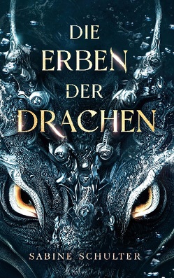 Die Erben der Drachen von Schulter,  Sabine