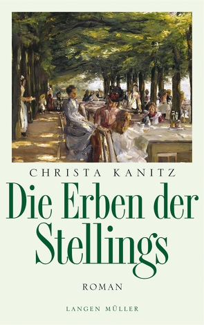 Die Erben der Stellings von Kanitz,  Christa