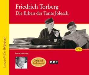 Die Erben der Tante Jolesch (CD) von Torberg,  Friedrich