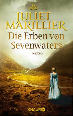 Die Erben von Sevenwaters von Marillier,  Juliet, Schilasky,  Sabine