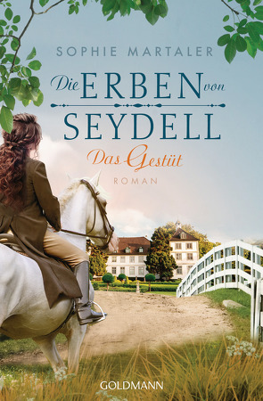 Die Erben von Seydell – Das Gestüt von Martaler,  Sophie