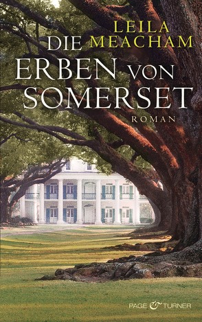 Die Erben von Somerset von Hauser,  Sonja, Meacham,  Leila