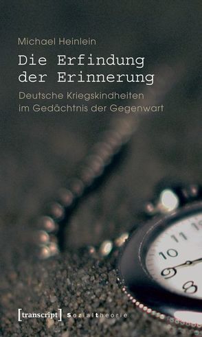 Die Erfindung der Erinnerung von Heinlein,  Michael