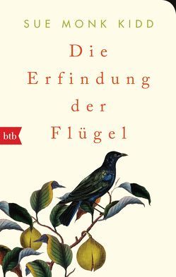 Die Erfindung der Flügel von Kidd,  Sue Monk, Mania,  Astrid