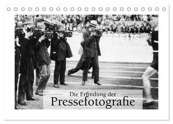 Die Erfindung der Pressefotografie – Aus der Sammlung Ullstein 1894-1945 (Tischkalender 2024 DIN A5 quer), CALVENDO Monatskalender von bild Axel Springer Syndication GmbH,  ullstein