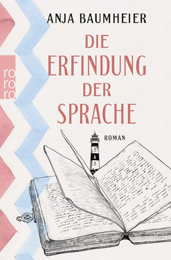 Die Erfindung der Sprache von Baumheier,  Anja